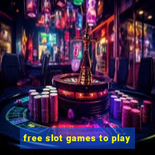 free slot games to play