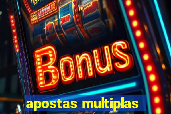 apostas multiplas