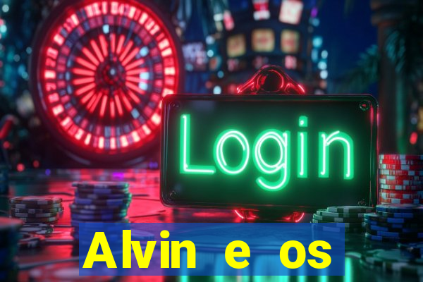 Alvin e os Esquilos 3 rede canais