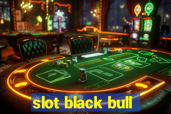 slot black bull