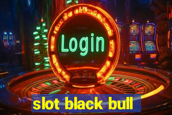 slot black bull