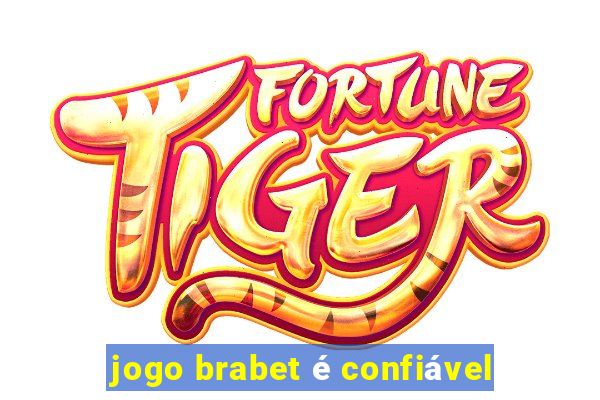 jogo brabet é confiável