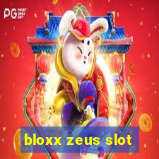 bloxx zeus slot