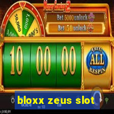 bloxx zeus slot