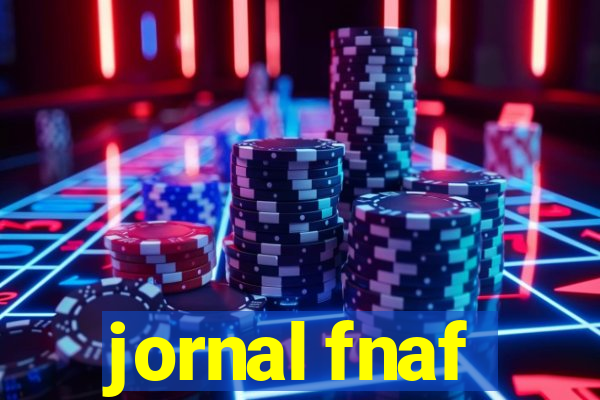 jornal fnaf