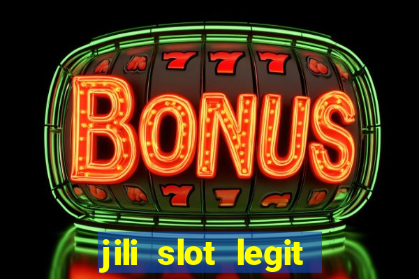 jili slot legit 777 casino