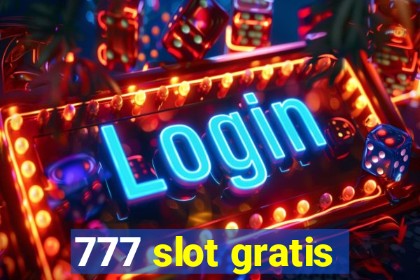 777 slot gratis