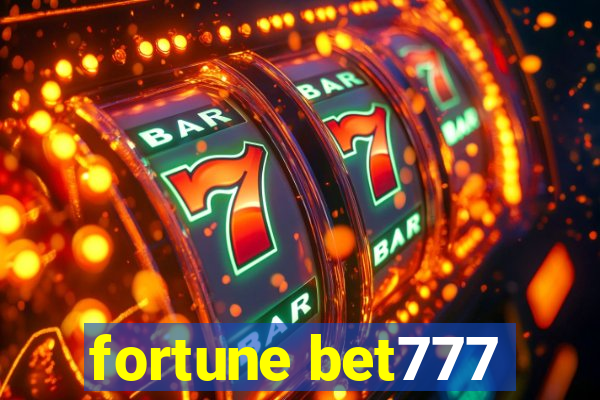 fortune bet777