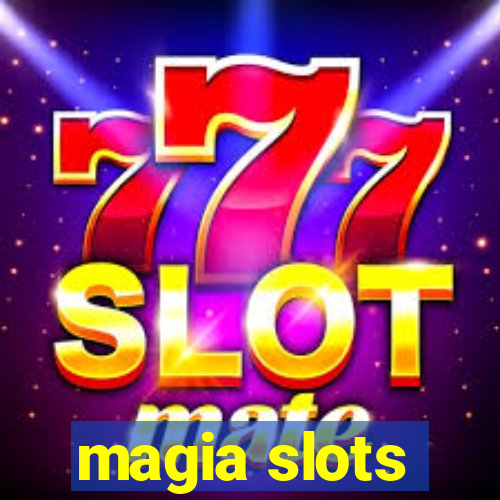 magia slots