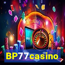 BP77casino