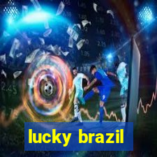 lucky brazil