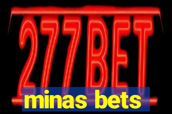 minas bets