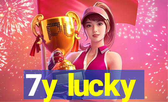 7y lucky