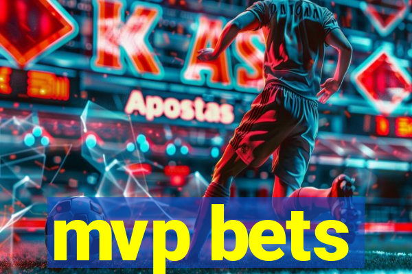 mvp bets