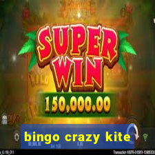 bingo crazy kite