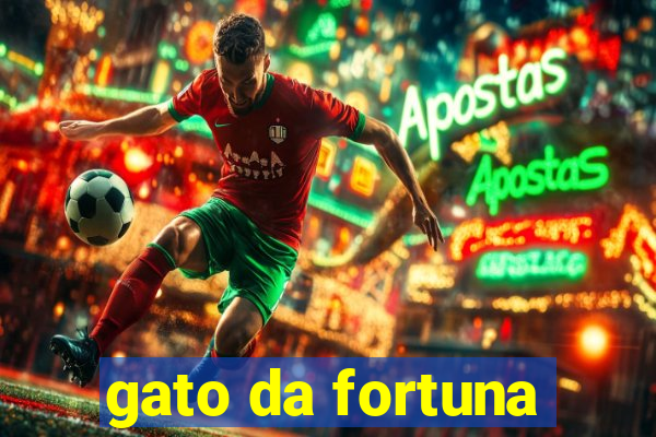 gato da fortuna