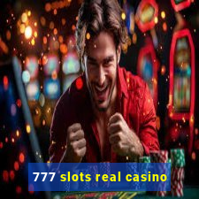 777 slots real casino