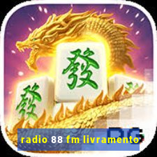 radio 88 fm livramento