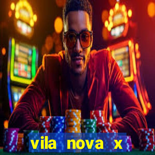 vila nova x operário palpite