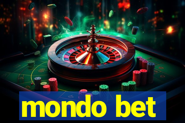 mondo bet