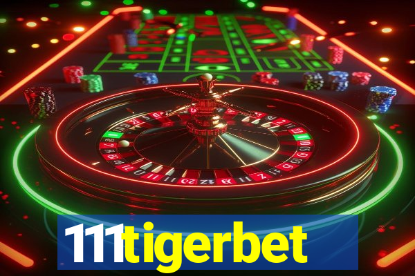 111tigerbet