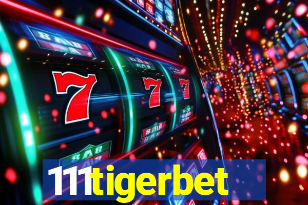 111tigerbet