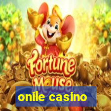 onile casino