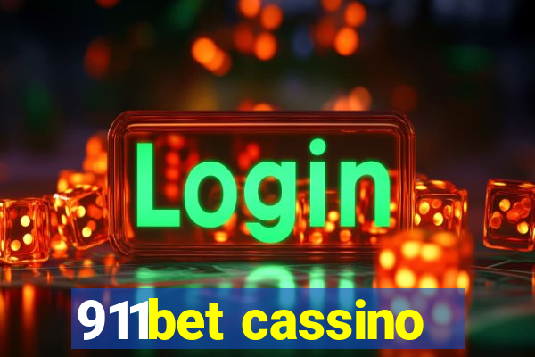 911bet cassino