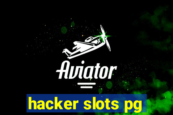 hacker slots pg