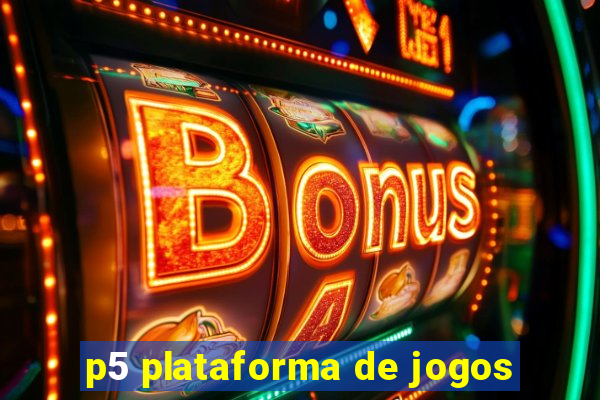 p5 plataforma de jogos