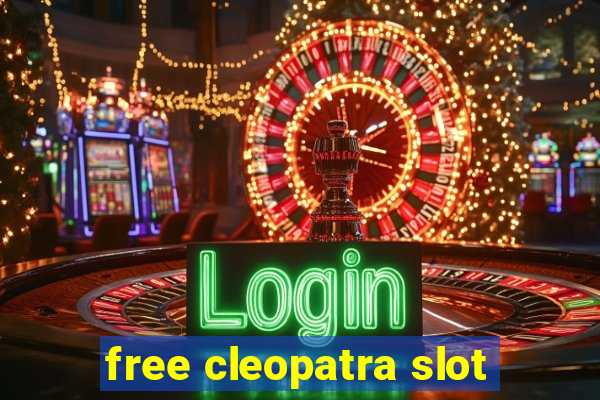 free cleopatra slot