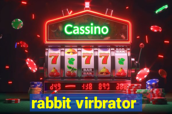 rabbit virbrator