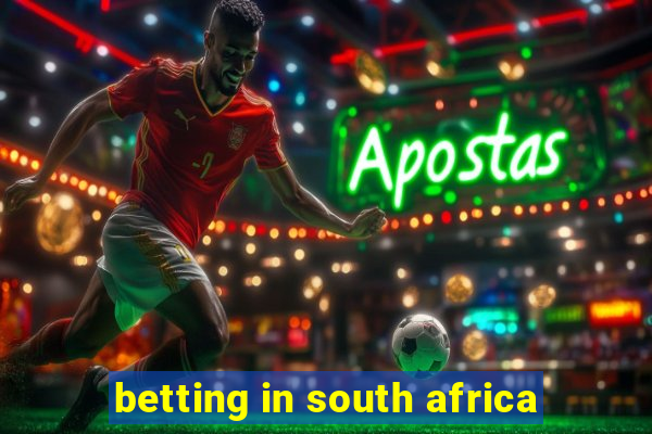 betting in south africa