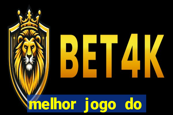 melhor jogo do tigre 2024