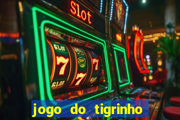 jogo do tigrinho é seguro