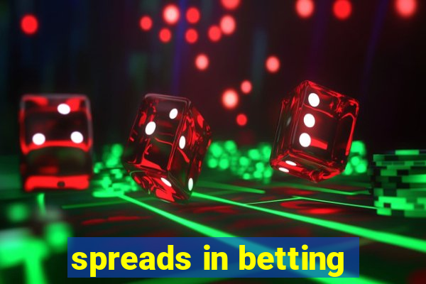 spreads in betting