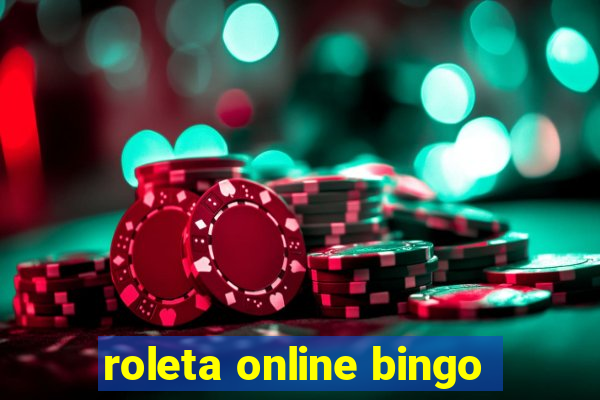 roleta online bingo