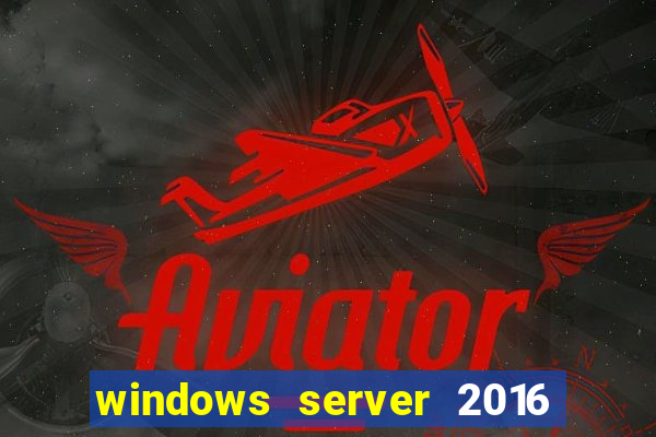 windows server 2016 download iso pt-br