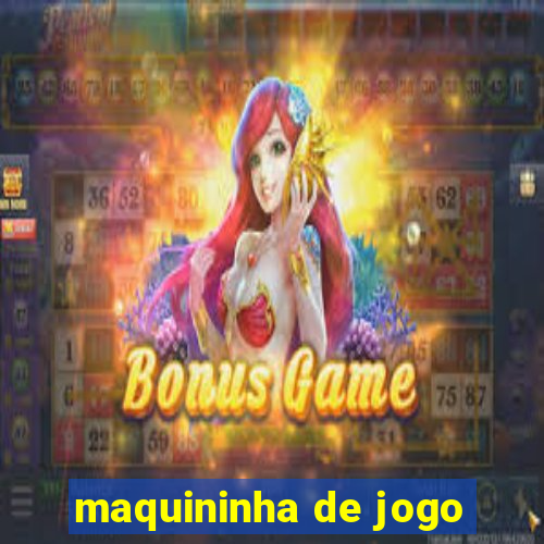 maquininha de jogo