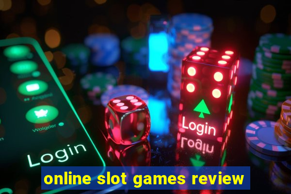 online slot games review