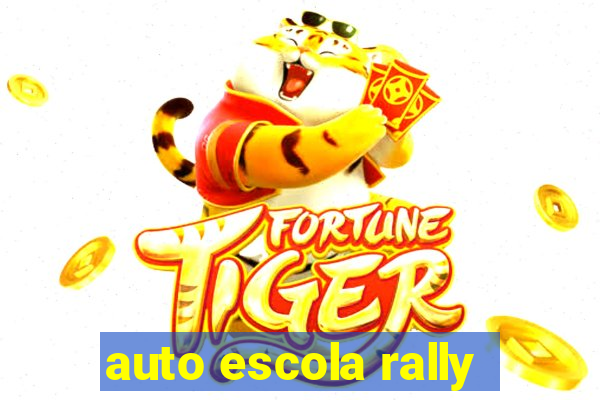 auto escola rally