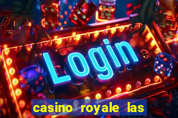 casino royale las vegas casino