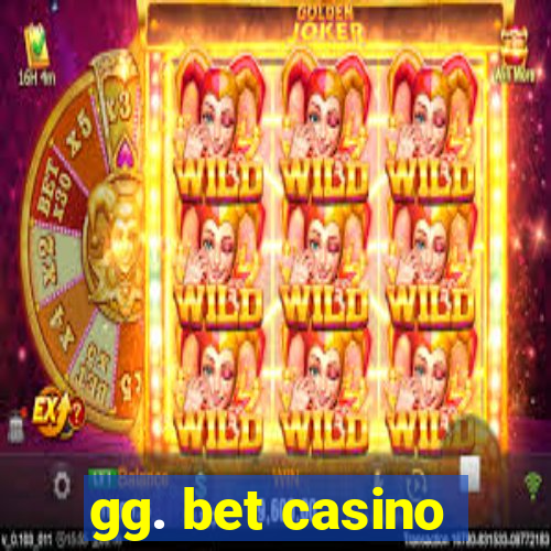 gg. bet casino