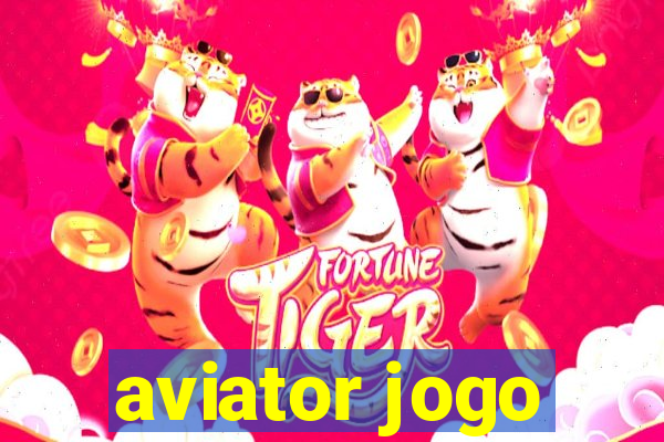 aviator jogo