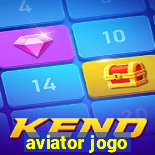 aviator jogo