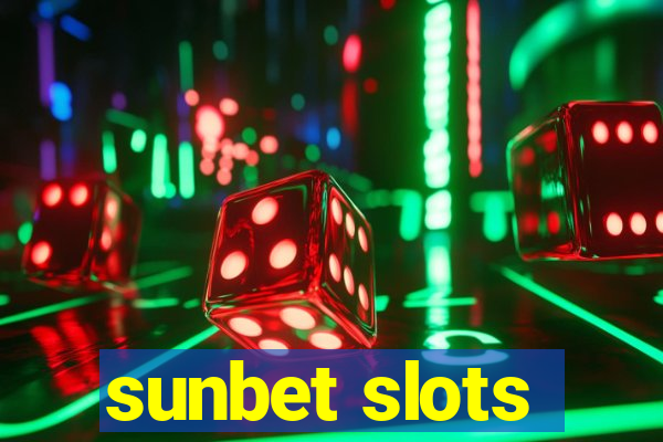 sunbet slots