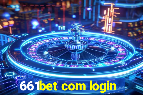 661bet com login