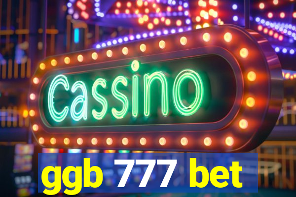 ggb 777 bet