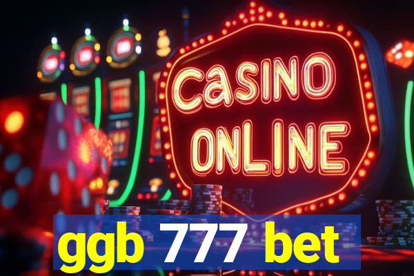 ggb 777 bet