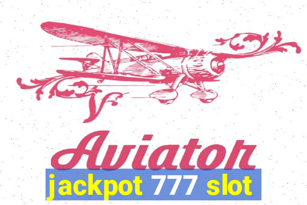 jackpot 777 slot